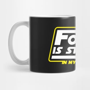 Strong In My Family Mug